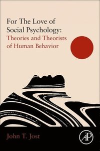 bokomslag For the Love of Social Psychology