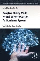 bokomslag Adaptive Sliding Mode Neural Network Control for Nonlinear Systems