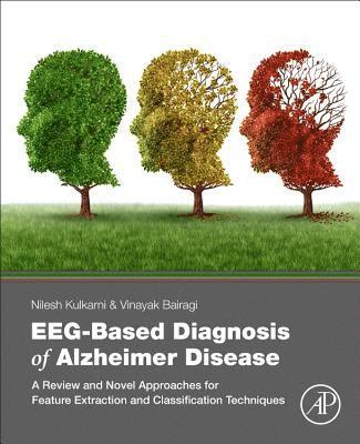 EEG-Based Diagnosis of Alzheimer Disease 1