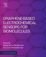 Pandikumar,A, A. Pandikumar, Perumal Rameshkumar - Graphene-Based Electrochemical Sensors for Biomolecules, Häftad