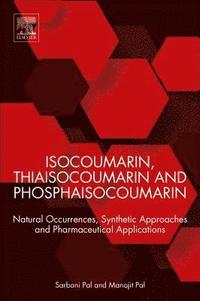 bokomslag Isocoumarin, Thiaisocoumarin and Phosphaisocoumarin