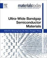 Meiyong Liao, Bo Shen, Zhanguo Wang - Ultra-wide Bandgap Semiconductor Materials, Häftad