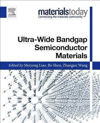 Meiyong Liao, Bo Shen, Zhanguo Wang, Japan) Liao, Meiyong (Principal Researcher, National Institute for Materials Science (NIMS), China) Wang, Zhanguo (Professor, Institute of Semiconductors, Chinese Academy of Science - Ultra-wide Bandgap Semiconductor Materials, Häftad