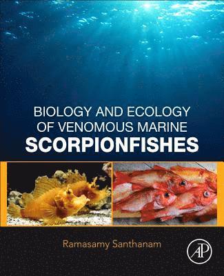Biology and Ecology of Venomous Marine Scorpionfishes 1