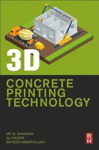 bokomslag 3D Concrete Printing Technology