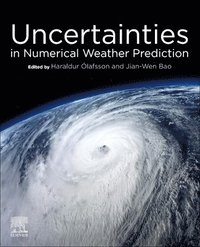 bokomslag Uncertainties in Numerical Weather Prediction