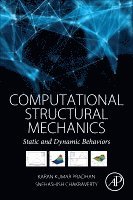 Snehashish Chakraverty, Karan Kumar Pradhan - Computational Structural Mechanics, Häftad