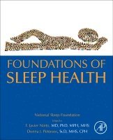 F. Javier Nieto, Donna Petersen, F Javier Nieto - Foundations of Sleep Health, Häftad