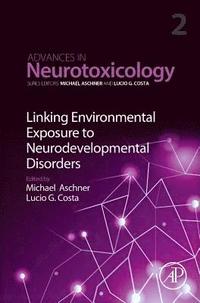 bokomslag Linking Environmental Exposure to Neurodevelopmental Disorders