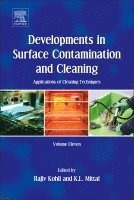 Developments in Surface Contamination and Cleaning: Applications of Cleaning Techniques 1