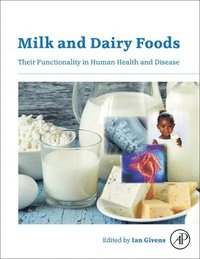 bokomslag Milk and Dairy Foods