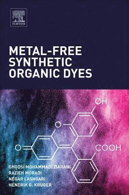 Metal-Free Synthetic Organic Dyes 1