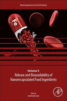 Release and Bioavailability of Nanoencapsulated Food Ingredients 1