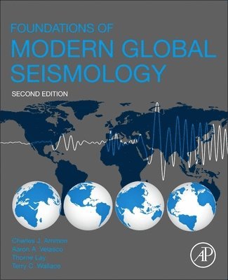 bokomslag Foundations of Modern Global Seismology