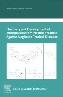 Goutam Brahmachari - Discovery and Development of Therapeutics from Natural Products Against Neglected Tropical Diseases, Häftad