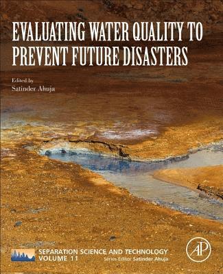 Evaluating Water Quality to Prevent Future Disasters 1