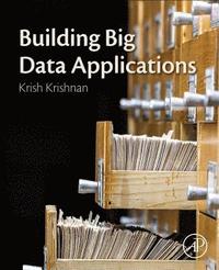 bokomslag Building Big Data Applications
