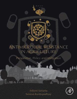 bokomslag Antimicrobial Resistance in Agriculture