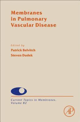 bokomslag Membranes in Pulmonary Vascular Disease