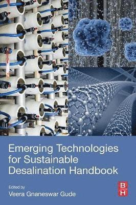 bokomslag Emerging Technologies for Sustainable Desalination Handbook