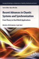 Olfa Boubaker, Sajad Jafari - Recent Advances in Chaotic Systems and Synchronization, Häftad