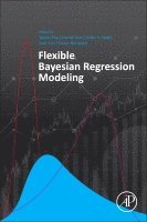 Yanan Fan, David Nott, Mike S. Smith, Jean-Luc Dortet-Bernadet - Flexible Bayesian Regression Modelling, Häftad