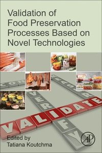 bokomslag Validation of Food Preservation Processes based on Novel Technologies