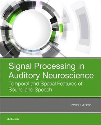Signal Processing in Auditory Neuroscience 1