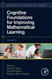 bokomslag Cognitive Foundations for Improving Mathematical Learning