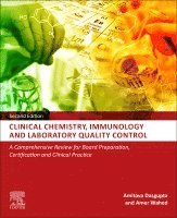 Amitava Dasgupta, Amer Wahed - Clinical Chemistry, Immunology and Laboratory Quality Control, Häftad