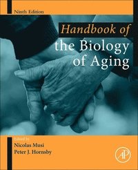 bokomslag Handbook of the Biology of Aging