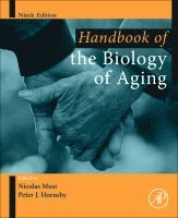 Nicolas Musi, Peter Hornsby - Handbook of the Biology of Aging, Häftad