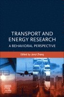 Junyi Zhang - Transport and Energy Research, Häftad