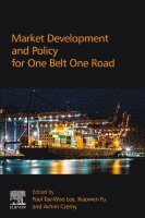 Achim I. Czerny, Xiaowen Fu - Market Development and Policy for One Belt One Road, Häftad