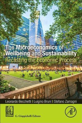 bokomslag The Microeconomics of Wellbeing and Sustainability