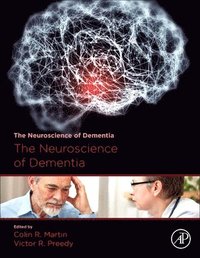 bokomslag The Neuroscience of Dementia