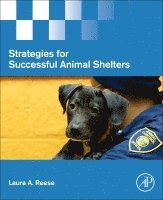 Laura A. Reese - Strategies for Successful Animal Shelters, Häftad