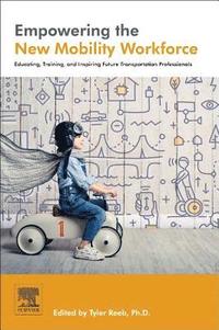 bokomslag Empowering the New Mobility Workforce