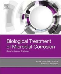 bokomslag Biological Treatment of Microbial Corrosion