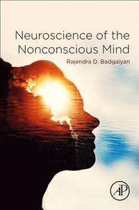 bokomslag Neuroscience of the Nonconscious Mind