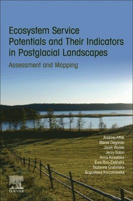 bokomslag Ecosystem Service Potentials and Their Indicators in Postglacial Landscapes