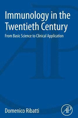 Immunology in the Twentieth Century 1