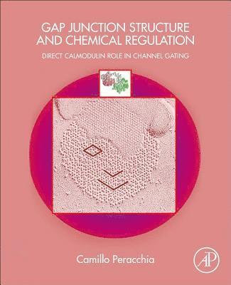 bokomslag Gap Junction Structure and Chemical Regulation