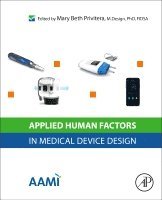 Applied Human Factors in Medical Device Design 1