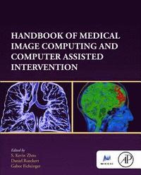 bokomslag Handbook of Medical Image Computing and Computer Assisted Intervention