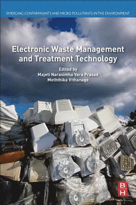 Electronic Waste Management and Treatment Technology 1