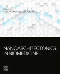 bokomslag Nanoarchitectonics in Biomedicine