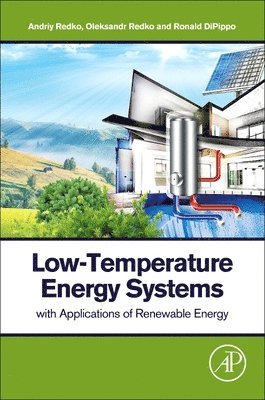 Low-Temperature Energy Systems with Applications of Renewable Energy 1