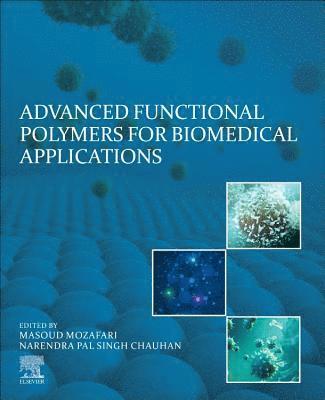 bokomslag Advanced Functional Polymers for Biomedical Applications