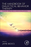 bokomslag The Handbook of Dialectical Behavior Therapy